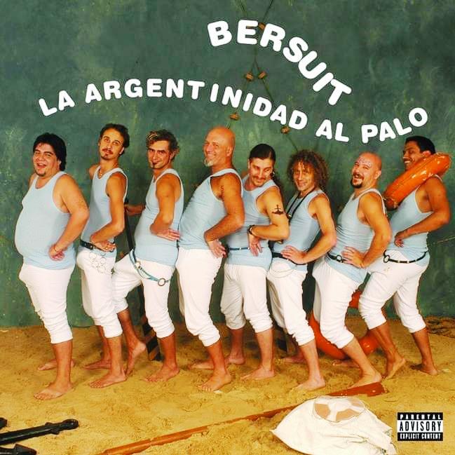 La Bersuit relanza “La argentinidad al palo” por primera vez en vinilo